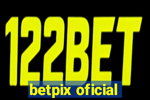 betpix oficial